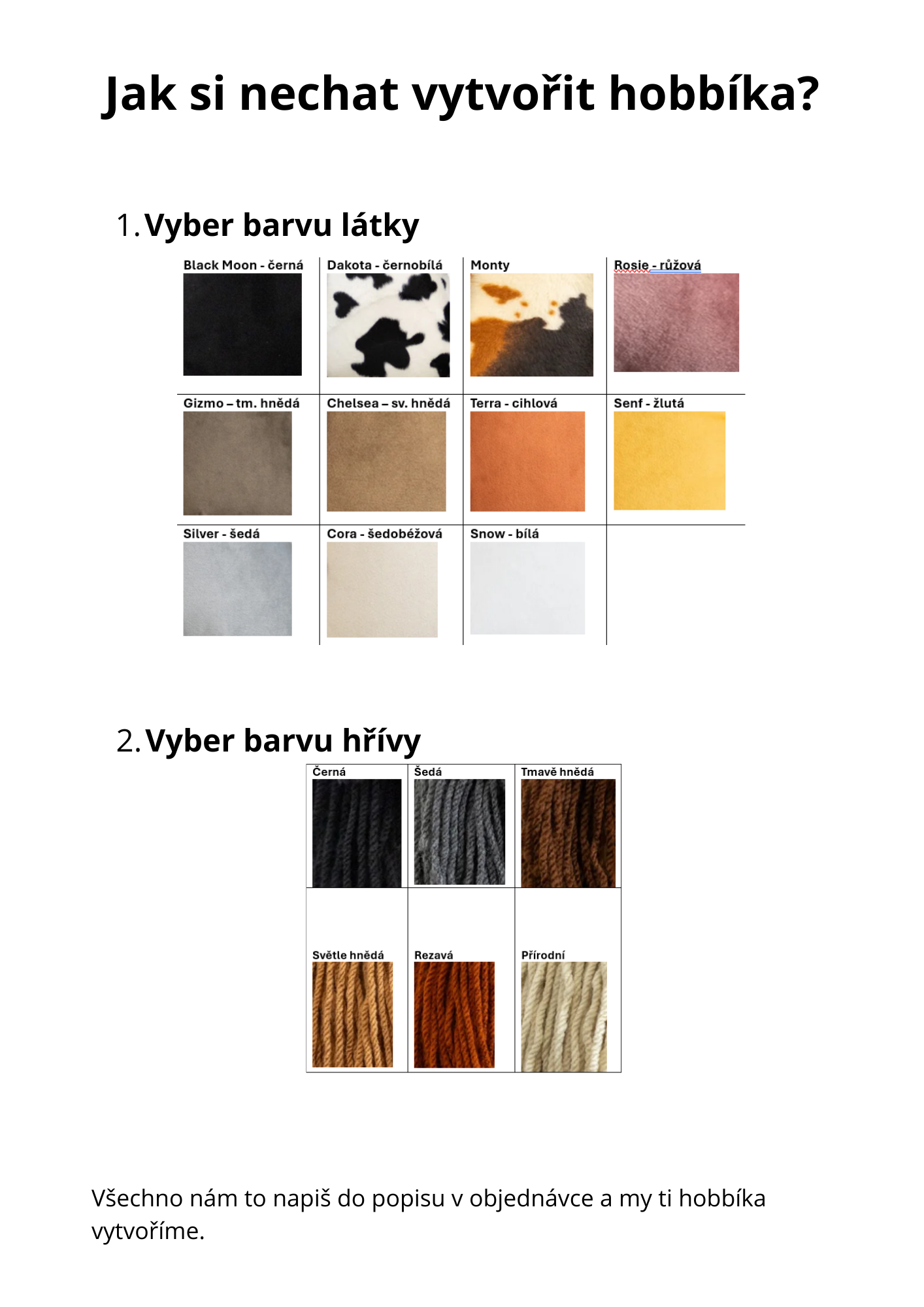 Tailor-made hobby horse